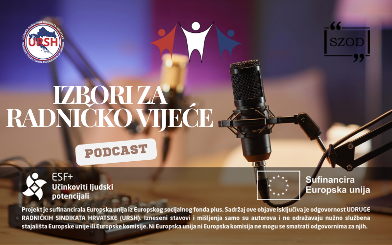 URSH podcast: Izbori za radničko vijeće